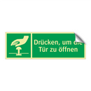 Drücken, um die Tür zu öffnen