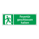 Feuertür geschlossen halten