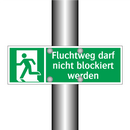 Fluchtweg darf nicht blockiert werden