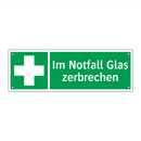 Im Notfall Glas zerbrechen