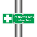 Im Notfall Glas zerbrechen