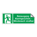 Notausgang - Alarmgesichert – Missbrauch strafbar