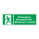 Notausgang - Alarmgesichert – Missbrauch strafbar