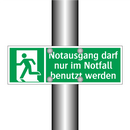 Notausgang darf nur im Notfall benutzt werden