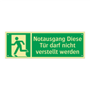 Notausgang Diese Tür darf nicht verstellt werden