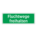 Fluchtwege freihalten