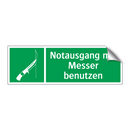 Notausgang mit Messer benutzen
