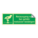 Notausgang nur bei gefahr nottaster betätigen