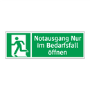 Notausgang Nur im Bedarfsfall öffnen