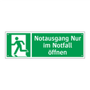 Notausgang Nur im Notfall öffnen