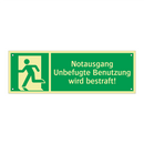 Notausgang Unbefugte Benutzung wird bestraft!