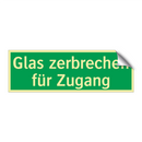 Glas zerbrechen für Zugang