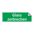 Glass zerbrechen