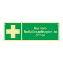 Nur vom Notfallbeauftragten zu öffnen