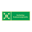 Vorläufige Evakuierungsstelle