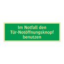 Im Notfall den Tür-Notöffnungsknopf benutzen