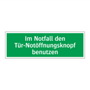 Im Notfall den Tür-Notöffnungsknopf benutzen