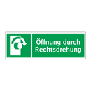Öffnung durch Rechtsdrehung