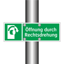 Öffnung durch Rechtsdrehung