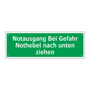 Notausgang Bei Gefahr Nothebel nach unten ziehen