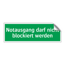 Notausgang darf nicht blockiert werden