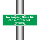 Notausgang Diese Tür darf nicht verstellt werden