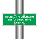 Notausgang Durchgang nur für berechtigte Personen