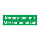 Notausgang mit Messer benutzen