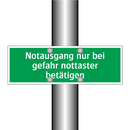 Notausgang nur bei gefahr nottaster betätigen