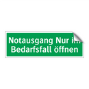 Notausgang Nur im Bedarfsfall öffnen