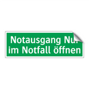 Notausgang Nur im Notfall öffnen