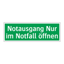 Notausgang Nur im Notfall öffnen