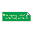 Notausgang Unbefugte Benutzung verboten
