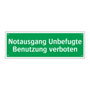 Notausgang Unbefugte Benutzung verboten