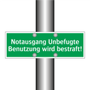 Notausgang Unbefugte Benutzung wird bestraft!