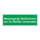Notausgang! Nothammer nur im Notfall verwenden