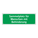 Sammelplatz für Menschen mit Behinderung