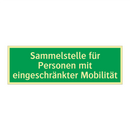 Sammelstelle für Personen mit eingeschränkter Mobilität