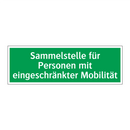 Sammelstelle für Personen mit eingeschränkter Mobilität