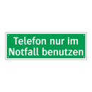 Telefon nur im Notfall benutzen