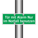 Tür mit Alarm Nur im Notfall benutzen