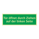 Tür öffnet durch Ziehen auf der linken Seite