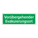 Vorübergehender Evakuierungsort
