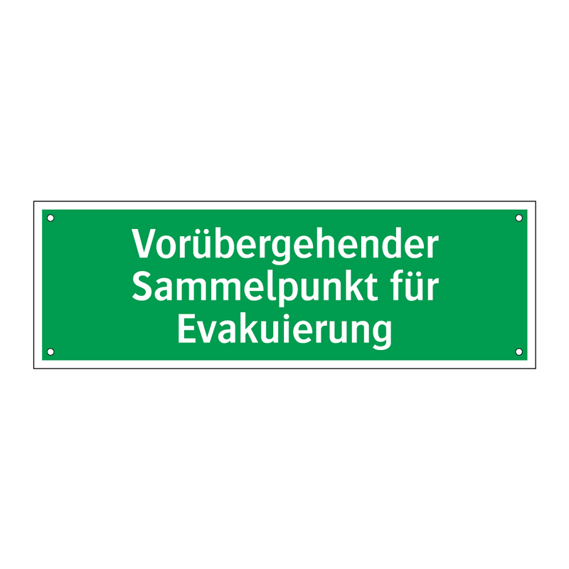 Vorübergehender Sammelpunkt für Evakuierung