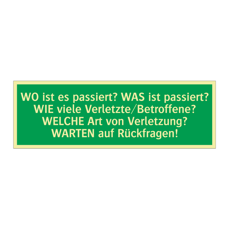 WO ist es passiert? WAS ist passiert? WIE viele Verletzte/Betroffene? /../