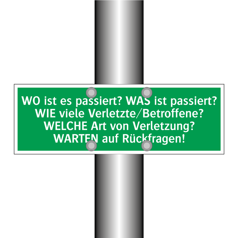WO ist es passiert? WAS ist passiert? WIE viele Verletzte/Betroffene? /../