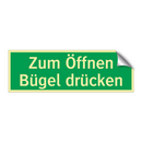Zum Öffnen Bügel drücken