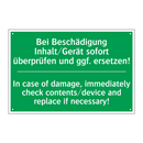 Bei Beschädigung Inhalt/Gerät /.../ - In case of damage, immediately /.../