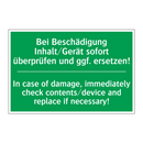 Bei Beschädigung Inhalt/Gerät /.../ - In case of damage, immediately /.../