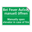 Bei Feuer Aufzug manuell öffnen /.../ - Manually open elevator in case /.../